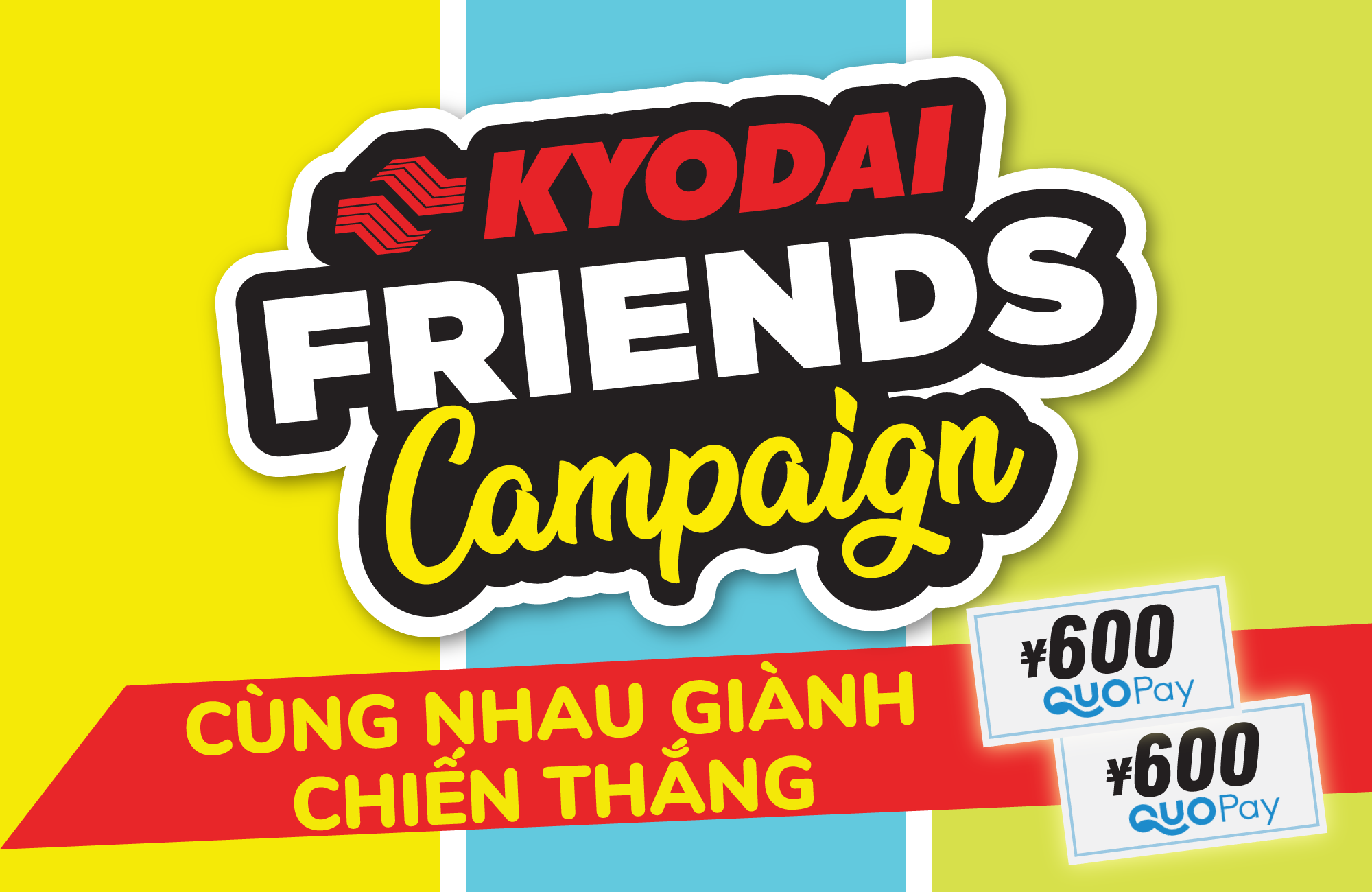 KYODAI friends campaign 2025